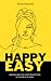 Happy Easy by Brian Bozarth