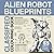 Alien Robot Blueprints Colo...