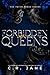 Forbidden Queens (Fated Wings, #4)