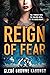Reign of Fear (Fearless #4)
