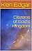 Citizens of God's Kingdom
