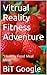 Vitrual Reality Fitness Adv...