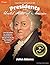 U.S. Presidents: John Adams