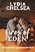 Fires of Eden by Lydia Chelsea