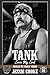 Tank: Skulls The Early Years (Skulls Early Years: MC Action Romance)