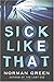 Sick Like That