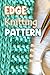 Edge Knitting Patterns: Sim...