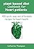Plant based diet cookbook f...