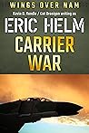 Carrier War: A Wi...