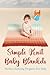 Simple Knit Baby Blankets: ...
