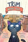 Trim Helps Out by Deborah Hopkinson