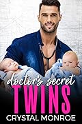 Doctor's Secret Twins (Doctors Down South)