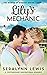 Lily's Mechanic: A Small Town Second Chance Romance (Women of Worthy Book 6)