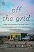 Off the Grid: Inside the Mo...