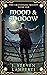 Moon & Shadow (The Channeler Trilogy, #1)