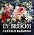 In Bloom The Art of Carmelo Blandino by Carmelo Blandino