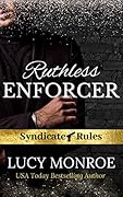 Ruthless Enforcer