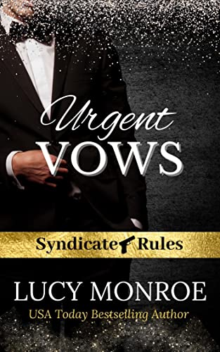 Urgent Vows (Syndicate Rules #1)