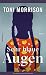 Sehr blaue Augen by Toni Morrison