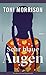 Sehr blaue Augen by Toni Morrison