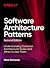 Software Architecture Patterns