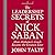 The Leadership Secrets of Nick Saban: How Alabama's Coach Became the Greatest Ever