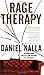 Rage Therapy