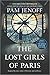 The Lost Girls of Paris: A ...
