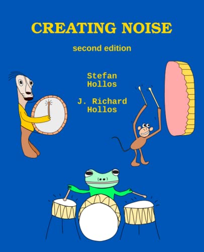 Creating Noise: second edition (Paperback)