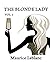 The Blonde Lady, Volume 2 of 2