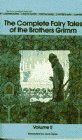 The Complete Fairy Tales of Brothers Grimm, Volume 2 by Jack D. Zipes