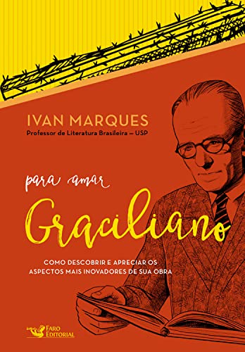 Para amar Graciliano (Portuguese Edition)