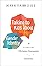 Talking to Kids about Gender Identity: A Roadmap for Christian Compassion, Civility, and Conviction