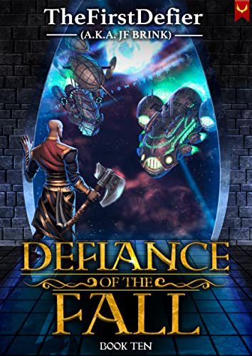 Defiance of the Fall 10 (Defiance of the Fall, #10)