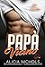 Papà Vicino - Una storia d'amore da sogno con una bambina segreta, Libro 1 ((Dr. Walker (Millionaire Doctors’ Club) - IT) (Italian Edition)