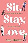 Sit, Stay, Love