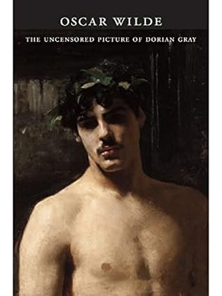 The Uncensored Picture of Dorian Gray