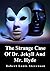 The Strange Case Of Dr. Jekyll And Mr. Hyde