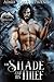 The Shade and His Thief (Th...