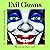 Evil Clowns: Illumination P...