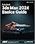 Autodesk 3ds Max 2024 Basic...