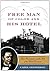 A Free Man of Color and His Hotel by Carol Gelderman