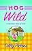 Hog Wild (An Avery Andrews Mystery)