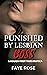 Punished by Lesbian Boss: A...