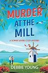 Murder at the Mill Murder at the Mill