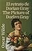 El retrato de Dorian Gray - The Picture of Dorian Gray: Texto paralelo bilingüe - Bilingual edition: Inglés - Español / English - Spanish (Spanish Edition)