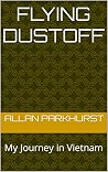 Flying Dustoff: M...