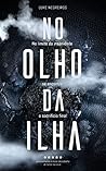 No Olho da Ilha (Portuguese Edition)