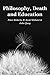 Philosophy, Death and Educa...