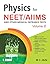 Physics For NEET/AIIMS Volume 2 by M.C. Jain